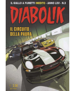 Diabolik - Il Circuito della Paura - Uscita n.3 - 28 Febbraio 2026 - Mensile