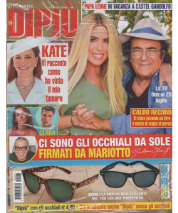 Settimanale Dipiù + Occhiali da Sole Firmati Mariotto - Uscita n.28 - 12 Luglio 2025
