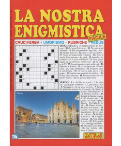 La Nostra Enigmistica Facile - Uscita n.108 - 19 Febbraio 2026 - Trimestrale