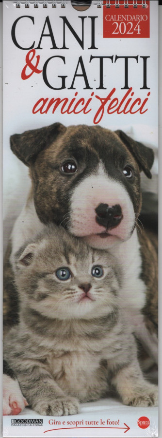 Calendario 2024 Cani e gatti... amici felici cm.15 x 41 c/spirale