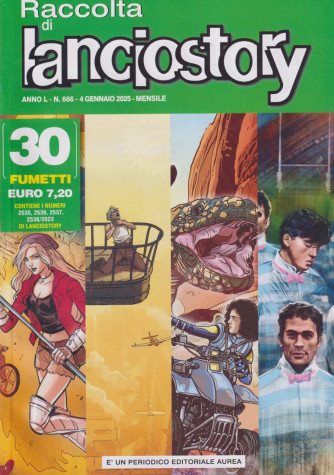 Raccolta di Lanciostory - Uscita n. 666 - 21 Gennaio 2025 - Mensile