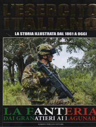 L'esercito italiano  -La fanteria dai granatieri ai lagunari- 24/1/2023 - quattordicinale