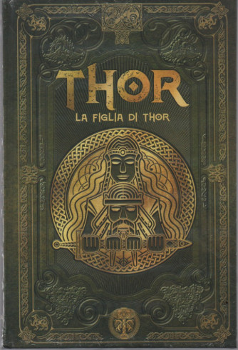 Mitologia Nordica - Thor  - La figlia di Thor-   n.  -20 - settimanale - 10/6/2023 - copertina rigida
