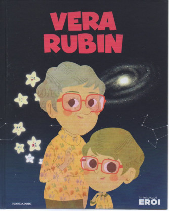 I miei piccoli eroi - Vera Rubin n.157 - copertina rigida - 27/09/2022 - settimanale