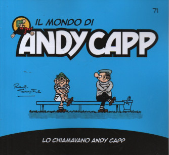 Il mondo di Andy Capp -Lo chiamavano Andy Capp-  n.71- settimanale