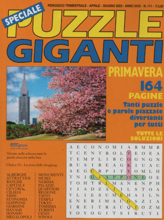 Speciale puzzle giganti primavera - n.111 - trimestrale - Aprile/Giugno 2023 - 164 pagine