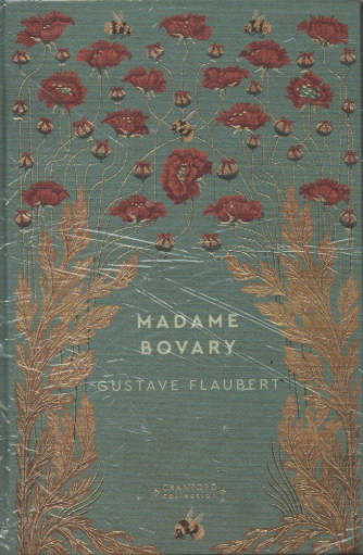 Storie senza tempo - Madame Bovary - Gustave Flaubert-  n. 8 - 1/4/2023 - settimanale - copertina rigida