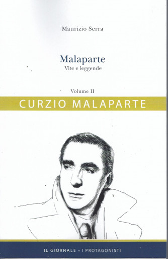 Curzio Malaparte  -Malaparte. Vite e leggende - Maurizio Serra n. 16   -Volume II -  587 pagine