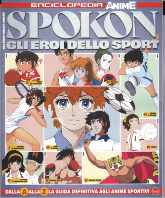 Anime cult enciclopedia - n. 4 -gli eroi dello sport- bimestrale - Marzo/Maggio 2024