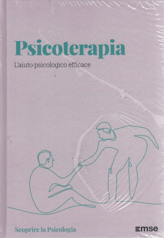 Scoprire la psicologia -Psicoterapia- n. 34  - settimanale - 6/5/2022 - copertina rigida