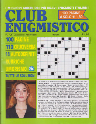 Club enigmistico - n.706-agosto    2024 - mensile - 100 pagine