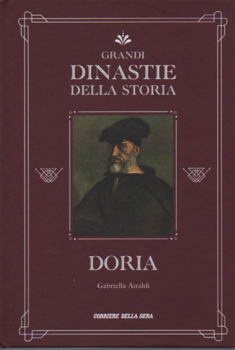 Grandi dinastie della storia -Doria - Gabriella Airaldi -  n.26 - settimanale - copertina rigida- 137 pagine
