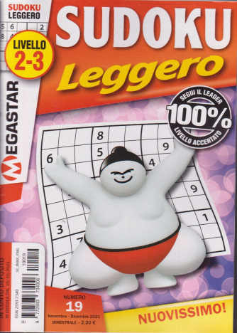 Sudoku Leggero - livello 2-3 - n. 19 -novembre - dicembre 2021- bimestrale