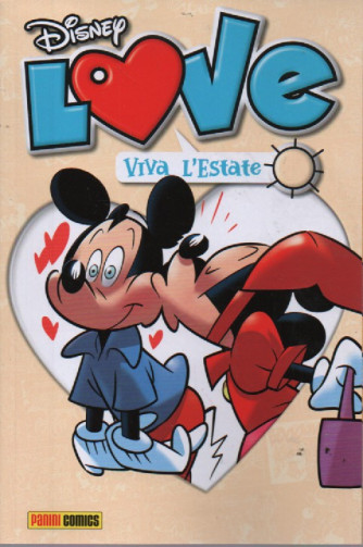 Disney Mix - Love - Viva l'estate - n. 23 - bimestrale - 10 agosto 2023