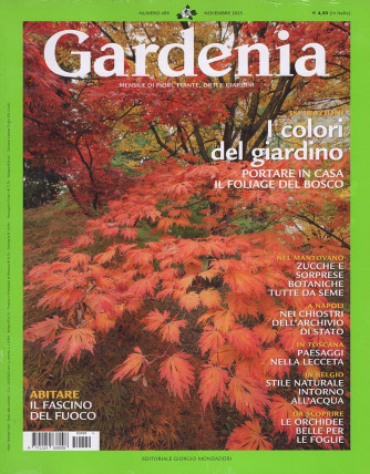 Gardenia - I colori del giardino - Uscita n.499 - 28 Ottobre 2025 - Mensile