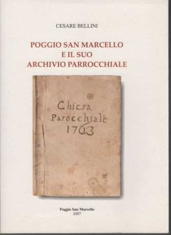 Poggio San Marcello e il suo archivio parrocchiale di Cesare Bellini