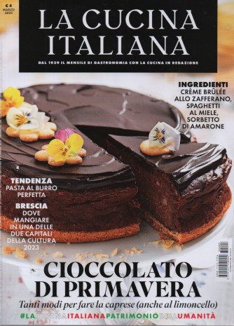 La cucina italiana - n. 3 - mensile -marzo   2023