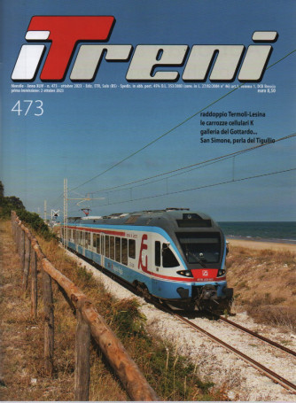 I treni - n. 473 - mensile -ottobre   2023