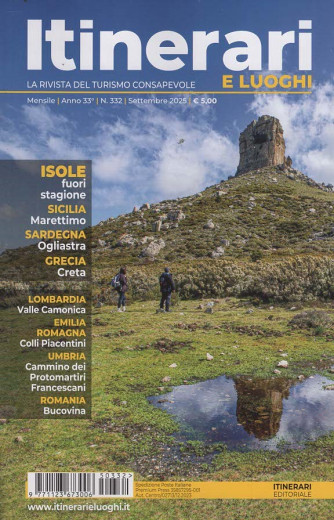 Itinerari e Luoghi - Uscita n.332 - 28 Agosto 2025 - Mensile