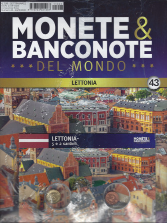Monete & Banconote del mondo - n. 43  -Lettonia - 5 e 2 santimi      settimanale - 24/11/2021  -