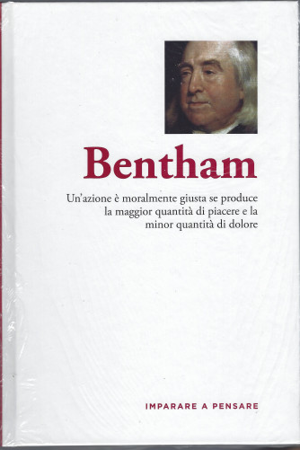 Imparare a pensare -Bentham- n. 51 - settimanale - 21/1/2022 - copertina rigida