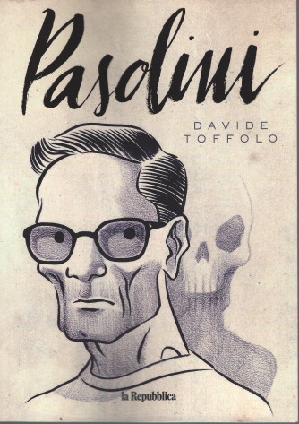 Pasolini - Davide Toffolo - n. 1
