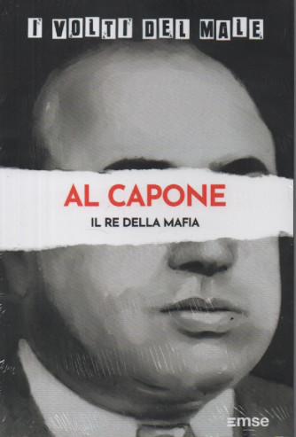 I volti del male -Al Capone - Il re della mafia- n. 18- 19/12/2023 - settimanale