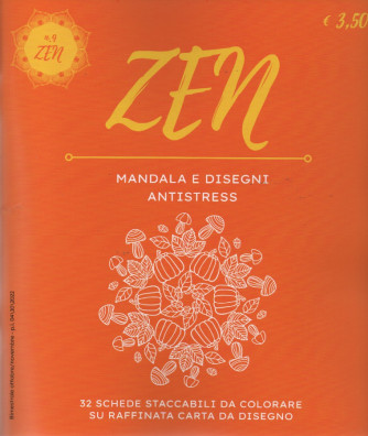 Zen Mandala e Disegni Antistress -n. 9 -  bimestrale  - ottobre - novembre 2022