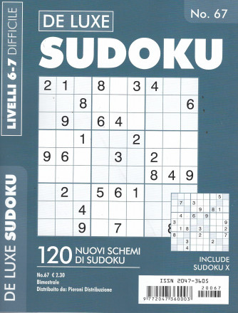 De Luxe Sudoku - n. 67 - bimestrale - livelli 6-7 difficile -