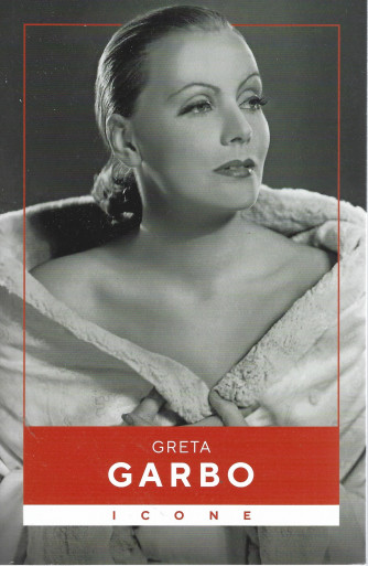 Icone -Greta Garbo  n. 20 - settimanale -143 pagine