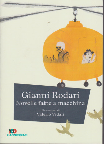 Gianni Rodari - Novelle fatte a macchina - - n. 9 - settimanale - 228  pagine