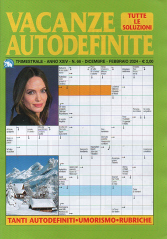 Vacanze Autodefinite - n. 66 - trimestrale -dicembre - febbraio 2024