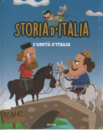 Storia d'Italia - n.35 - L'Unità d'Italia-  11/5/2023- settimanale - copertina rigida