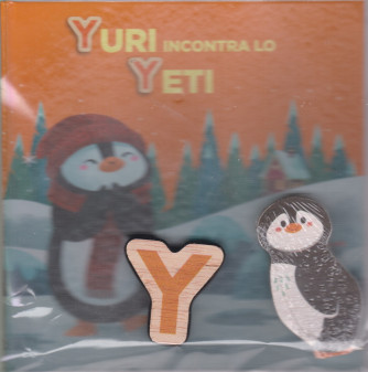 Impara l'alfabeto con i tuoi animali preferiti - Yuri incontra lo Yeti - n. 28- settimanale - 12/12/2020 - copertina rigida