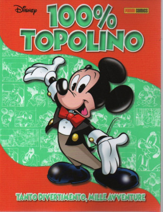100% Topolino- n. 35 - bimestrale -16 novembre    2023