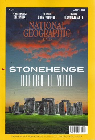 National Geographic Italia   - Stonehenge - Dietro il mito  - n. 2   - agosto   2022 -  mensile