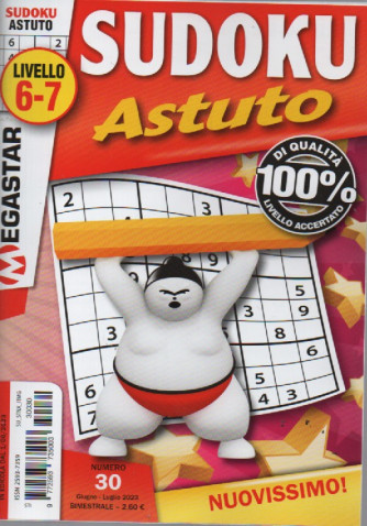 Sudoku Astuto - n. 30 -livello 6-7 -  bimestrale - giugno - luglio  2023