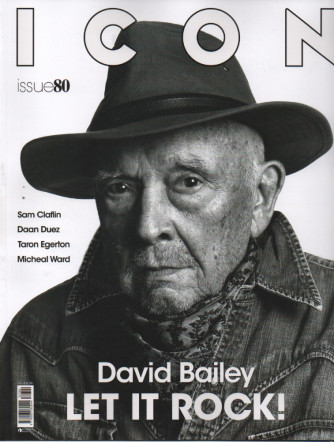 Icon -issue 80 - aprile 2023 -David Bajley Let it rock! -  mensile -