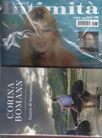 Intimità  - n. 35 - settimanale - rivista + il libro di Corinna Bomann -  Cuore di tempesta