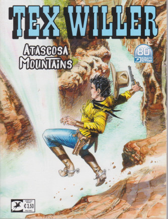 Tex Willer -Atascosa Mountains - n. 34  - 20 agosto   2021 - mensile
