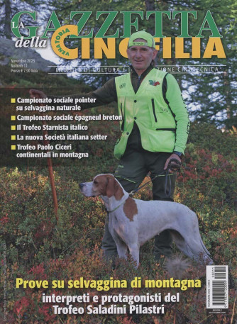 La Gazzetta della Cinofilia Venatoria - Prove su selvaggina di montagna/Rasty dei Lepini - Uscita n.11 - 23 Ottobre 2025 - Mensile