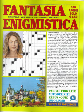 Fantasia Enigmistica - n. 175 - bimestrale -febbraio - marzo  2022 - 100 pagine