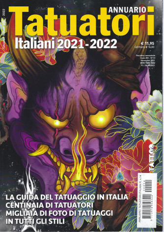 Annuario Tatuatori italiani 2021-2022 - n. 14 -semestrale - novembre 2021
