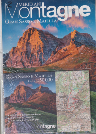 Meridiani Montagne - Gran  Sasso e Majella - n. 56 - semestrale - 1/7/2018