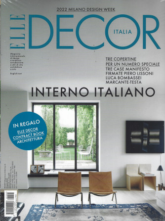Elle Decor - n. 6 -Interno italiano -  giugno 2022- mensile + in regalo Elle Decor contract book architettura - 2 riviste