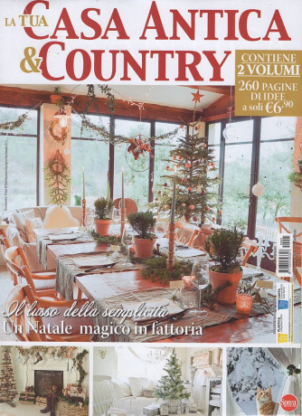 La Tua Casa Antica & Country - Uscita n.1 - 31 Ottobre 2025 - Bimestrale
