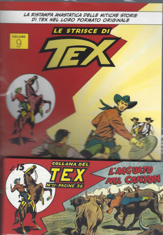 Le striscie di Tex - uscita n. 9  - settimanale