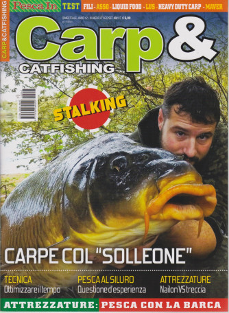 Carp & Catfishing - n. 47 - trimestrale -agosto - settembre  2021