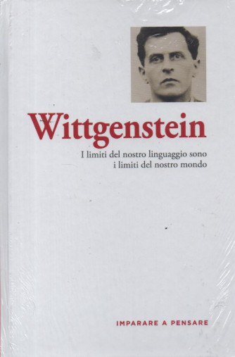 Imparare a pensare - n. 26 -Wittgenstein -    9/2/2024 - settimanale - copertina rigida
