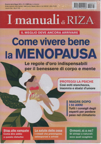 I manuali di Riza - Come vivere bene la menopausa - n. 37 - bimestrale - aprile - maggio  2023